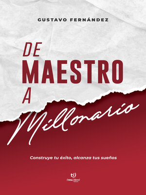 cover image of De maestro a  millonario